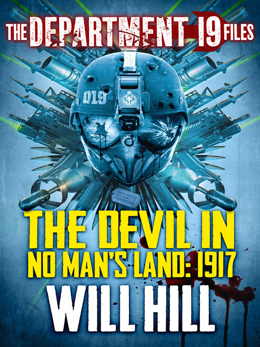 Title details for The Devil in No Man's Land: 1917 by Will Hill - Available